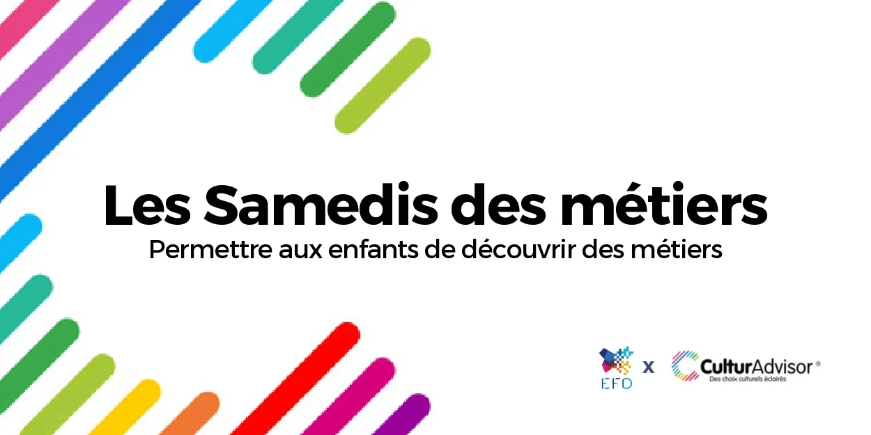 Affiche des Samedis des Métiers, évènement coorganisé par l'École Française Digitale et CulturAdvisor